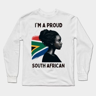 I'm A Proud South African Flag Long Sleeve T-Shirt